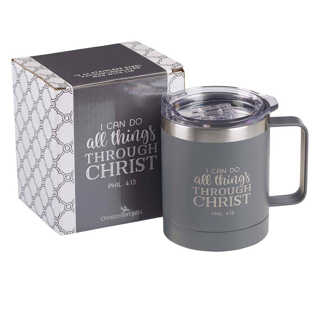 Stainless Steel Camp Mug - All Things Phil. 4:13 - Premium drinkware from Christian Art Gifts - Just $19.95! Shop now at Pat's Monograms