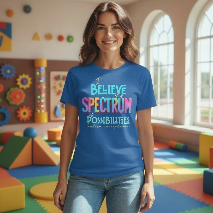 Spectrum of Possibilities - Autism Acceptance - Premium T-Shirts from Pat's Monograms - Just $24.95! Shop now at Pat's Monograms