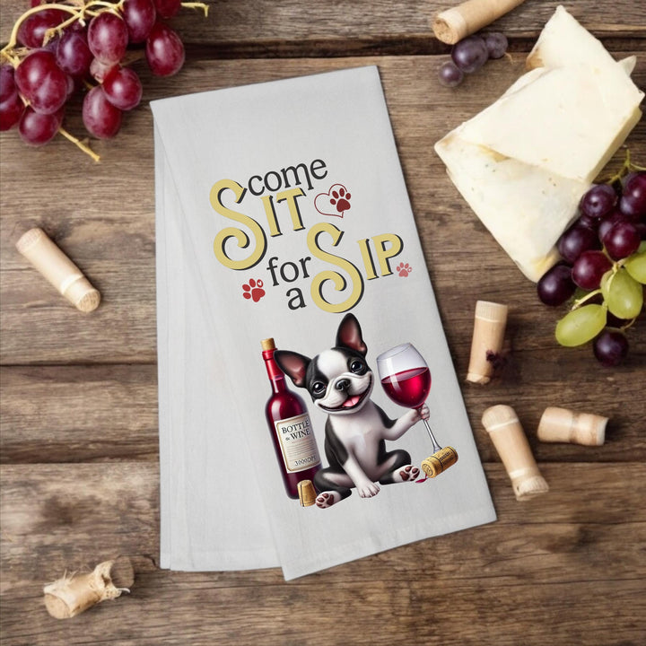 Boston Terrier "Come Sit for a Sip" tea towel - Premium Kitchen Towel from Pat's Monograms - Just $14.95! Shop now at Pat's Monograms
