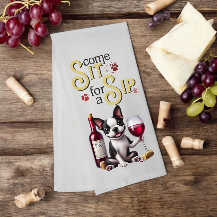 Boston Terrier "Come Sit for a Sip" tea towel - Premium Kitchen Towel from Pat's Monograms - Just $14.95! Shop now at Pat's Monograms