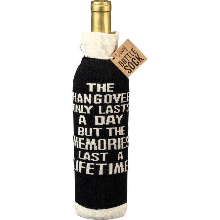 Bottle Sock - Hangover Lasts a Day But Memories - Premium wine accessories from Primitives by Kathy - Just $5.95! Shop now at Pat's Monograms