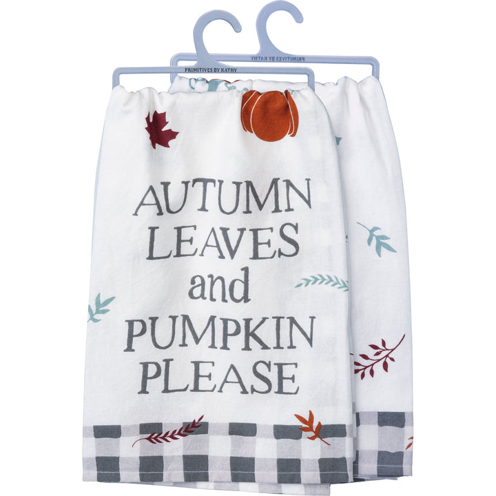 Kitchen Towel - Autumn Leaves and Pumpkin Please - Premium Kitchen Towel from Primitives by Kathy - Just $8.95! Shop now at Pat's Monograms