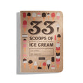 33 Scoops Of Ice Cream Journal — 33 Books Co. gift item