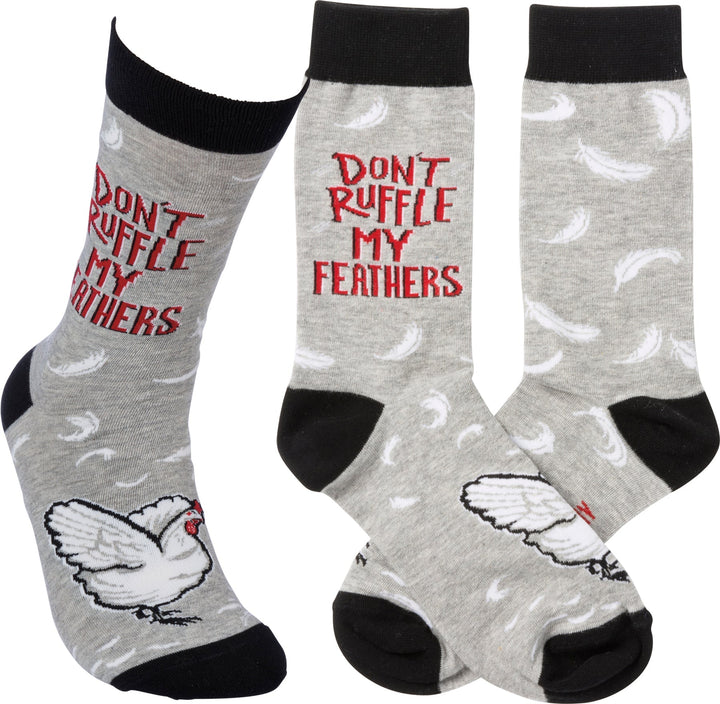 Don't Ruffle My Feathers - Premium Socks from Primitives by Kathy - Just $7.95! Shop now at Pat's Monograms