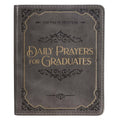 Daily Prayers for Graduates Gray Faux Leather Devotional — Christian Art Gifts Books and Devotionals