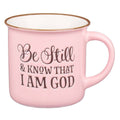 Be Still and Know Pink Camp-style Coffee Mug - Psalm 46:10 — Christian Art Gifts