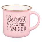 Be Still and Know Pink Camp-style Coffee Mug - Psalm 46:10 — Christian Art Gifts
