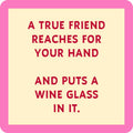 Put a Wine Glass — Drinks on Me coasters